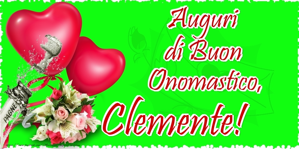 Auguri di Buon Onomastico, Clemente - Cartoline onomastico con il cuore