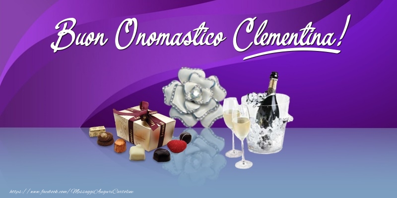 Buon Onomastico Clementina! - Cartoline onomastico con regalo