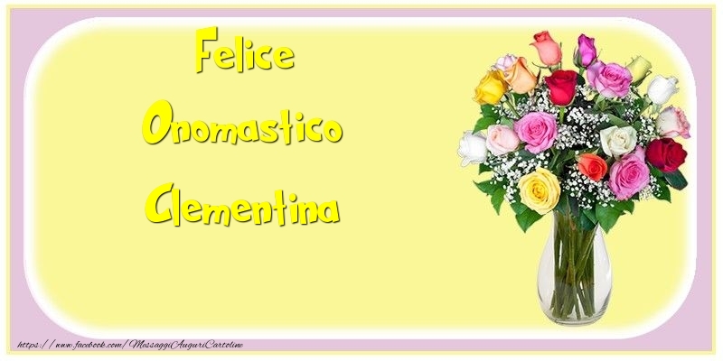 Felice Onomastico Clementina - Cartoline onomastico con mazzo di fiori