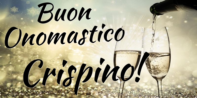 Buon Onomastico Crispino - Cartoline onomastico con champagne