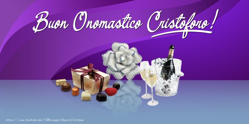 Buon Onomastico Cristoforo! - Cartoline onomastico con regalo