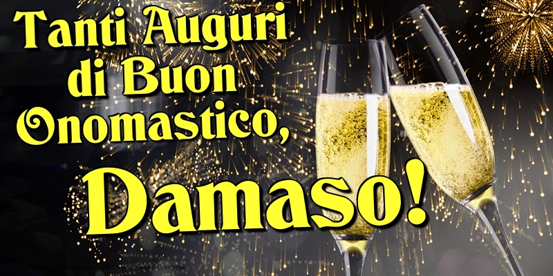 Tanti Auguri di Buon Onomastico, Damaso - Cartoline onomastico con champagne