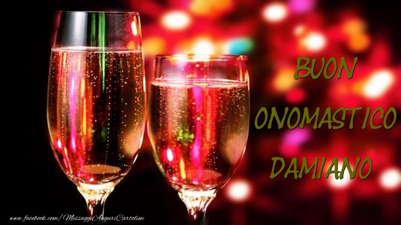 Buon Onomastico Damiano - Cartoline onomastico con champagne