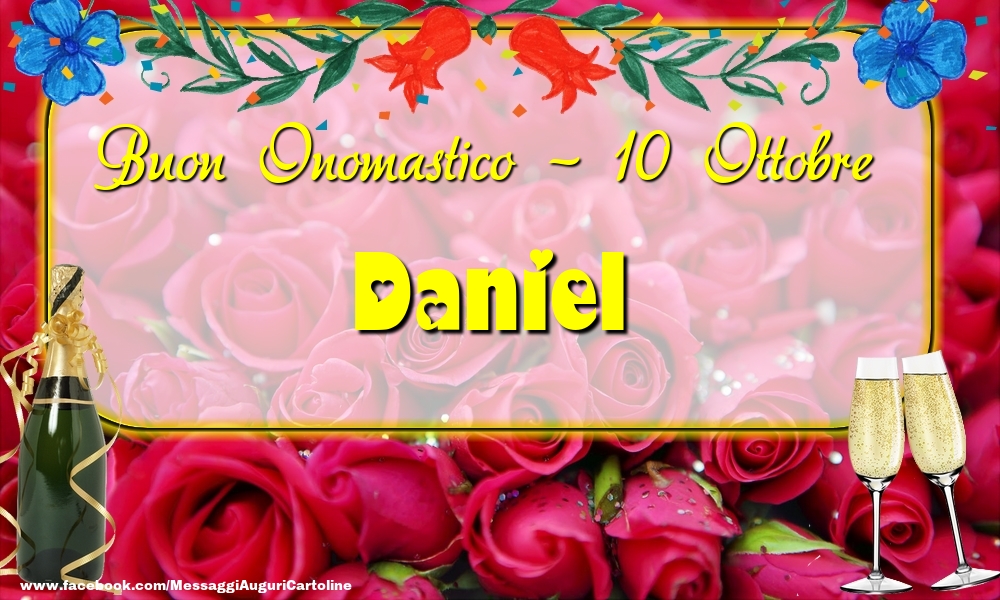 Buon Onomastico, Daniel! 10 Ottobre - Cartoline onomastico