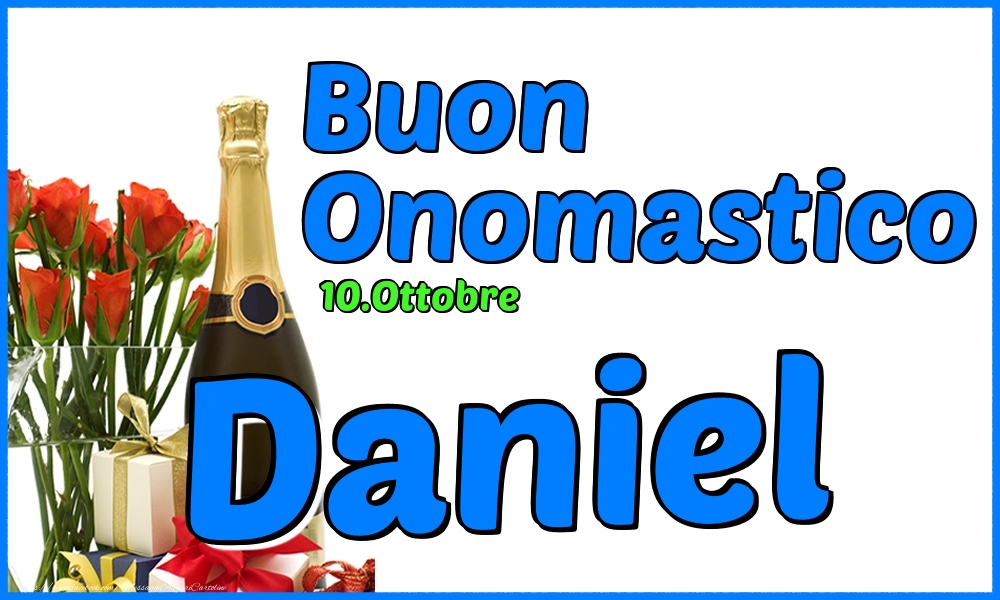 10.Ottobre - Buon Onomastico Daniel! - Cartoline onomastico