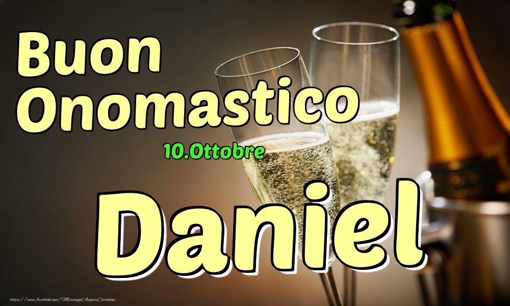 10.Ottobre - Buon Onomastico Daniel! - Cartoline onomastico