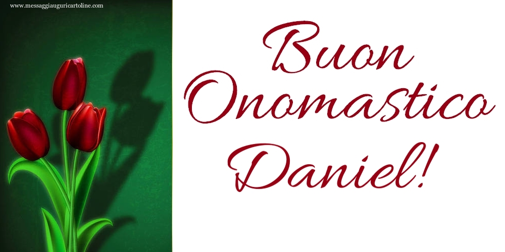 Buon Onomastico Daniel! - Cartoline onomastico