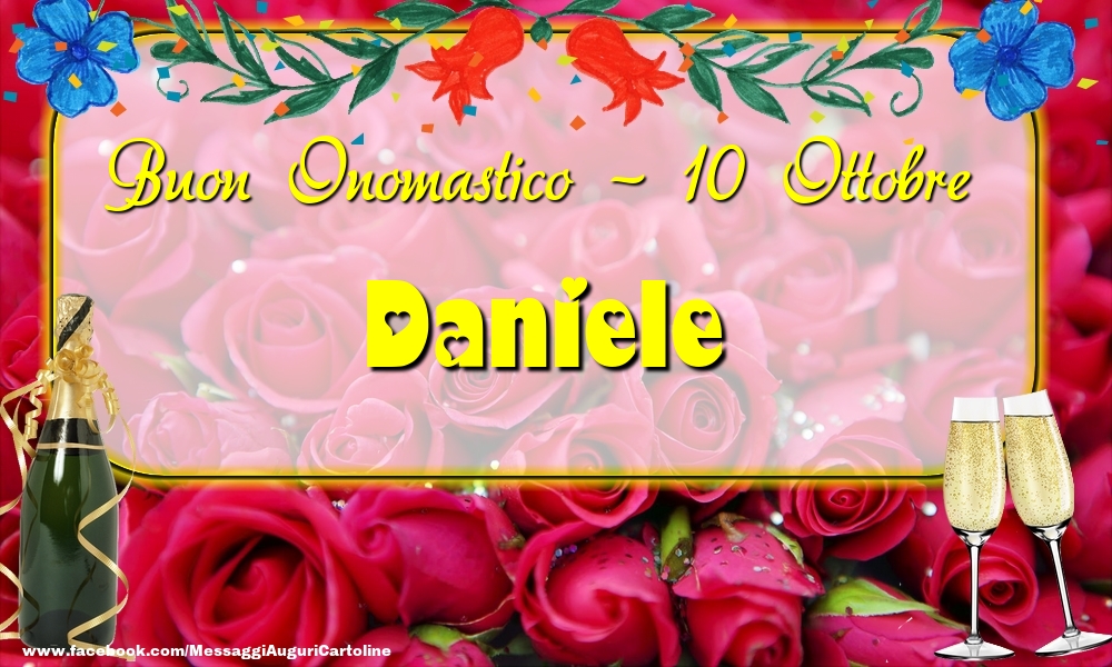 Buon Onomastico, Daniele! 10 Ottobre - Cartoline onomastico