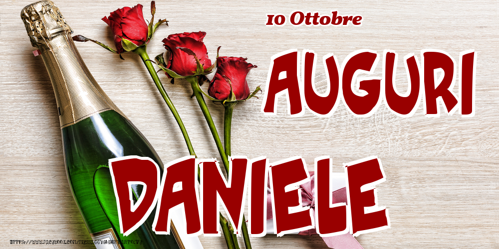 10 Ottobre - Auguri Daniele! - Cartoline onomastico