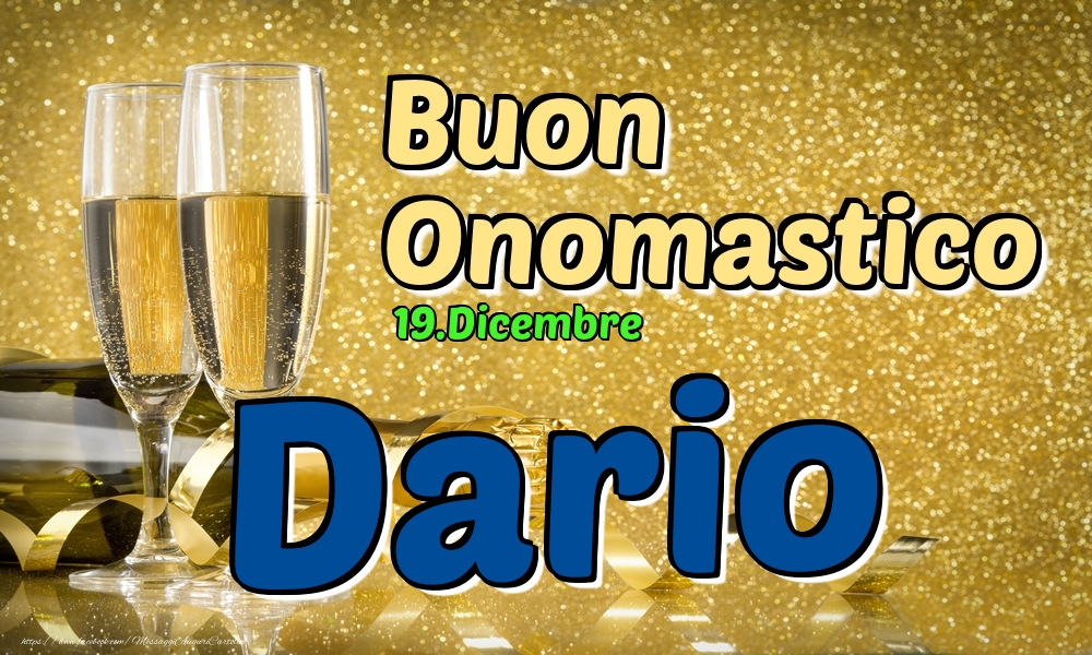 19.Dicembre - Buon Onomastico Dario! - Cartoline onomastico