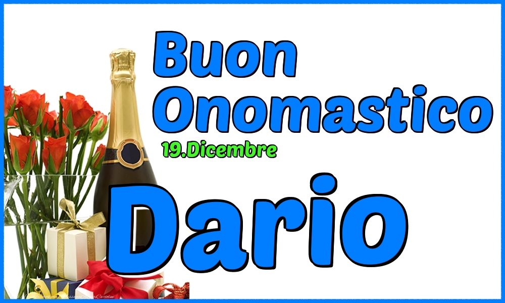 19.Dicembre - Buon Onomastico Dario! - Cartoline onomastico