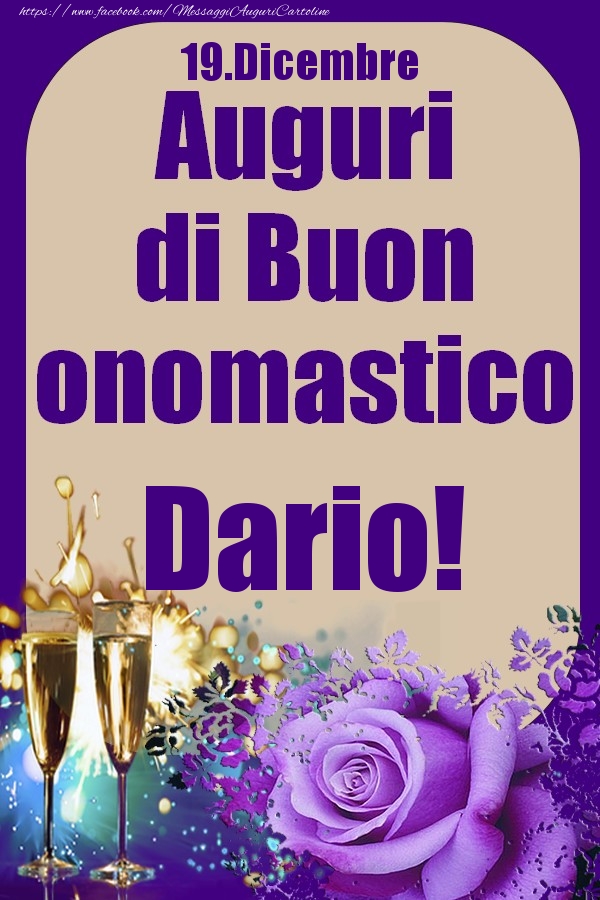 19.Dicembre - Auguri di Buon Onomastico  Dario! - Cartoline onomastico