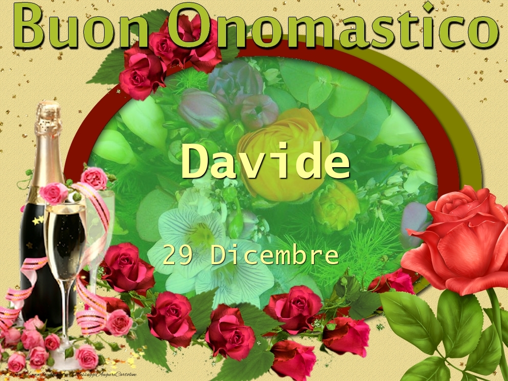 Buon Onomastico, Davide! 29 Dicembre - Cartoline onomastico