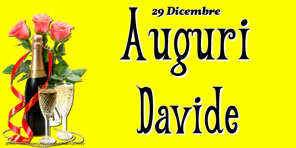 29 Dicembre - Auguri Davide! - Cartoline onomastico
