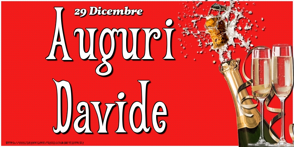 29 Dicembre - Auguri Davide! - Cartoline onomastico