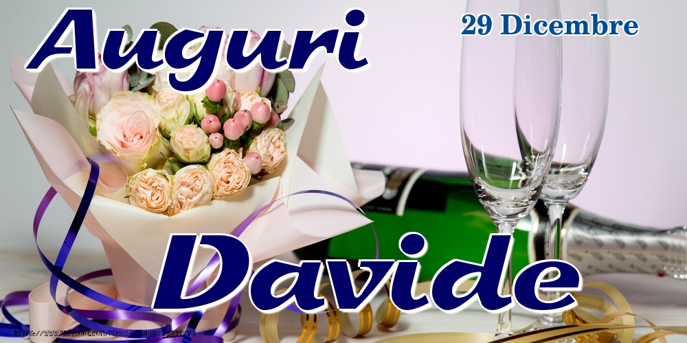 29 Dicembre - Auguri Davide! - Cartoline onomastico