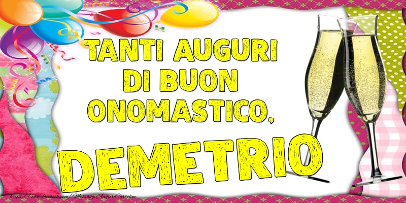 Tanti Auguri di Buon Onomastico, Demetrio - Cartoline onomastico con palloncini