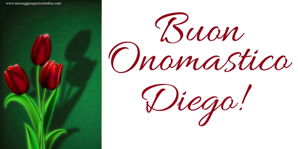 Buon Onomastico Diego! - Cartoline onomastico