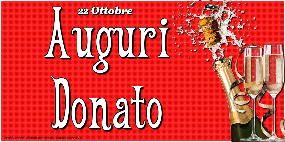 22 Ottobre - Auguri Donato! - Cartoline onomastico