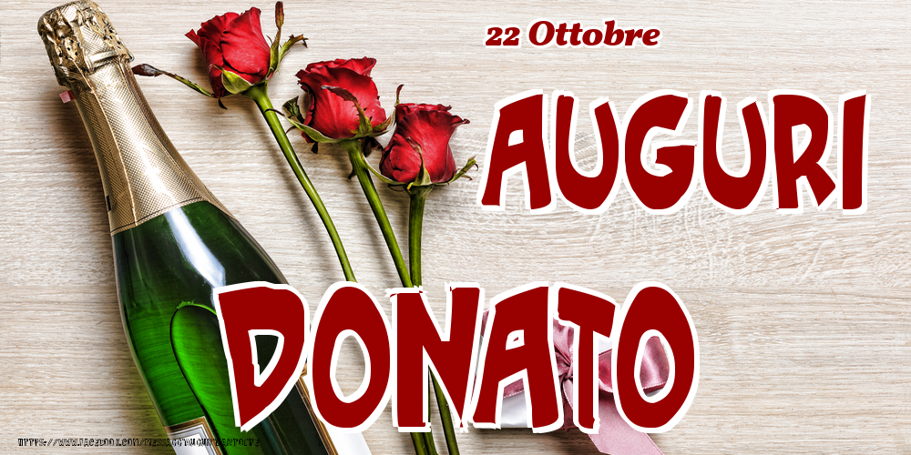 22 Ottobre - Auguri Donato! - Cartoline onomastico