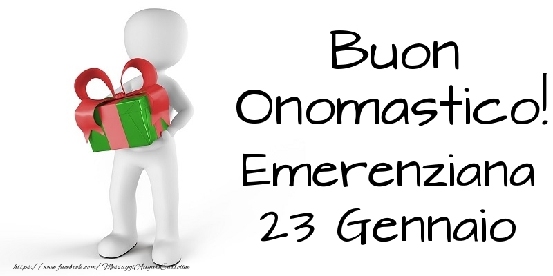  Buon Onomastico  Emerenziana! 23 Gennaio - Cartoline onomastico