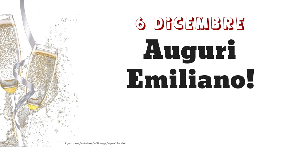 Auguri Emiliano! 6 Dicembre - Cartoline onomastico