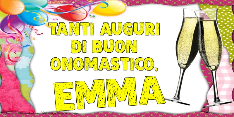 Tanti Auguri di Buon Onomastico, Emma - Cartoline onomastico con palloncini