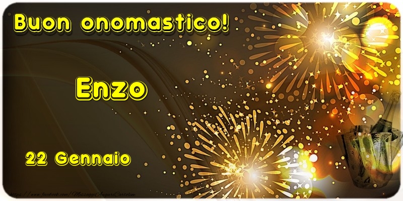 Buon Onomastico Enzo! 22 Gennaio - Cartoline onomastico