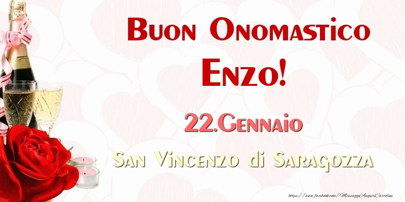 Buon Onomastico Enzo! 22.Gennaio San Vincenzo di Saragozza - Cartoline onomastico