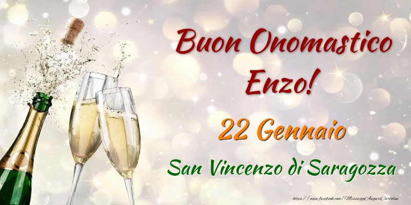 Buon Onomastico Enzo! 22 Gennaio San Vincenzo di Saragozza - Cartoline onomastico