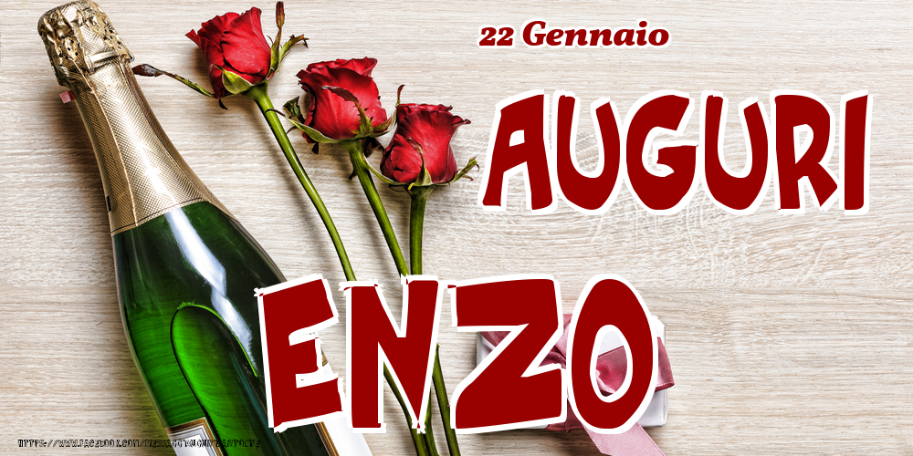 22 Gennaio - Auguri Enzo! - Cartoline onomastico