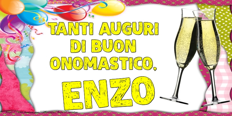 Tanti Auguri di Buon Onomastico, Enzo - Cartoline onomastico con palloncini