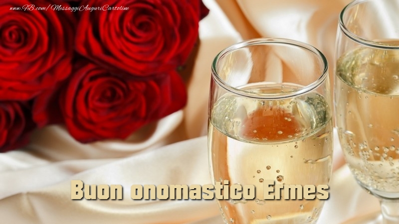 Buon onomastico Ermes - Cartoline onomastico con rose