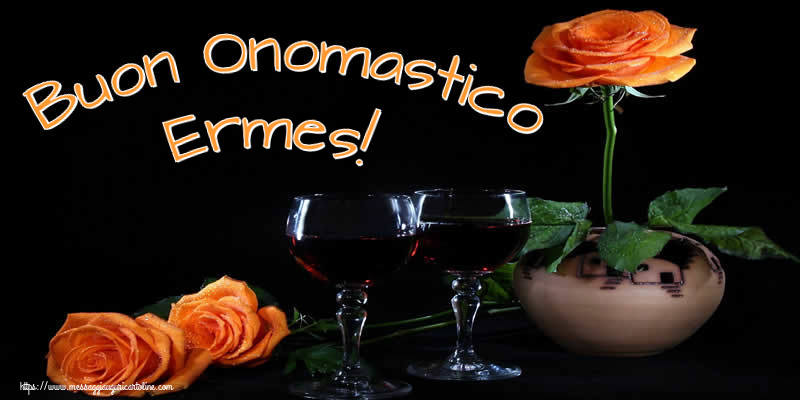 Buon Onomastico Ermes! - Cartoline onomastico con champagne