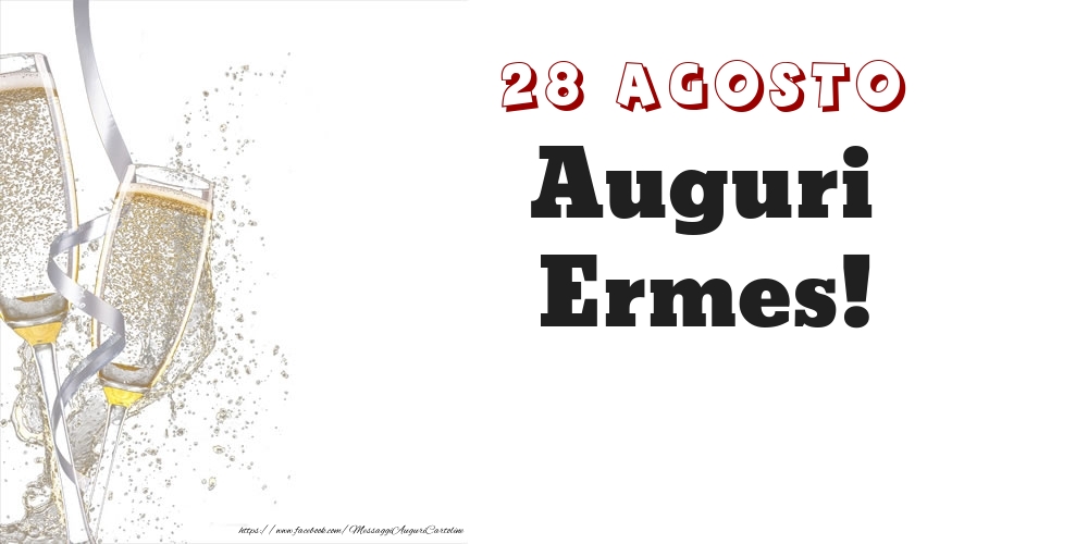 Auguri Ermes! 28 Agosto - Cartoline onomastico