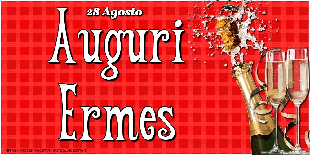 28 Agosto - Auguri Ermes! - Cartoline onomastico