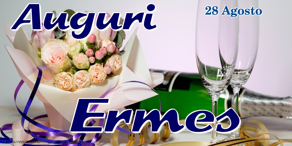 28 Agosto - Auguri Ermes! - Cartoline onomastico