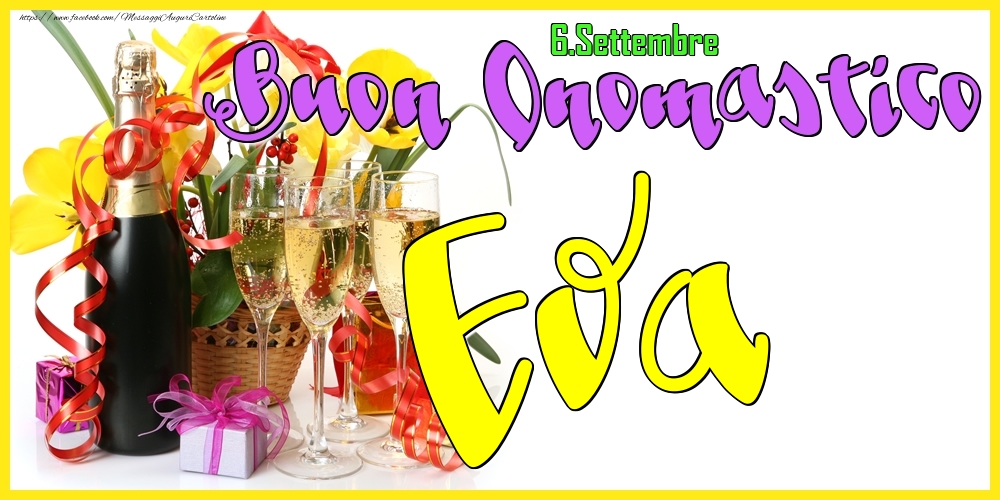 6.Settembre - Buon Onomastico Eva! - Cartoline onomastico