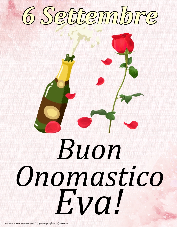 Buon Onomastico Eva! - 6 Settembre - Cartoline onomastico