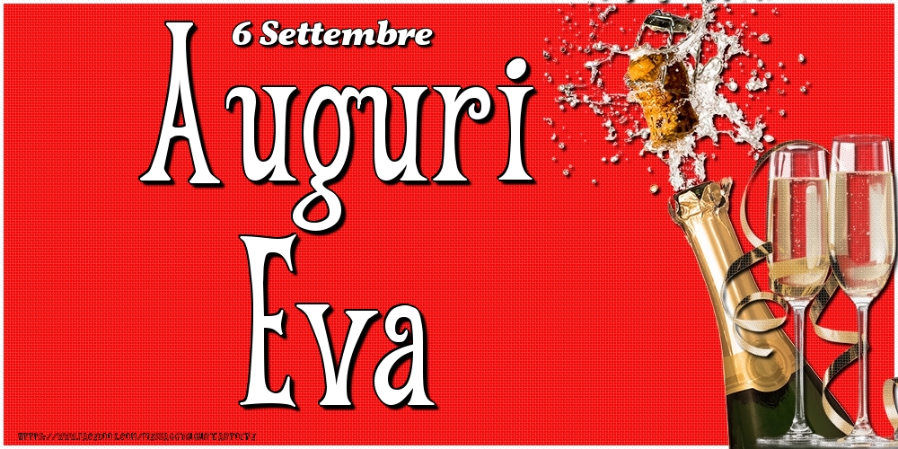 6 Settembre - Auguri Eva! - Cartoline onomastico