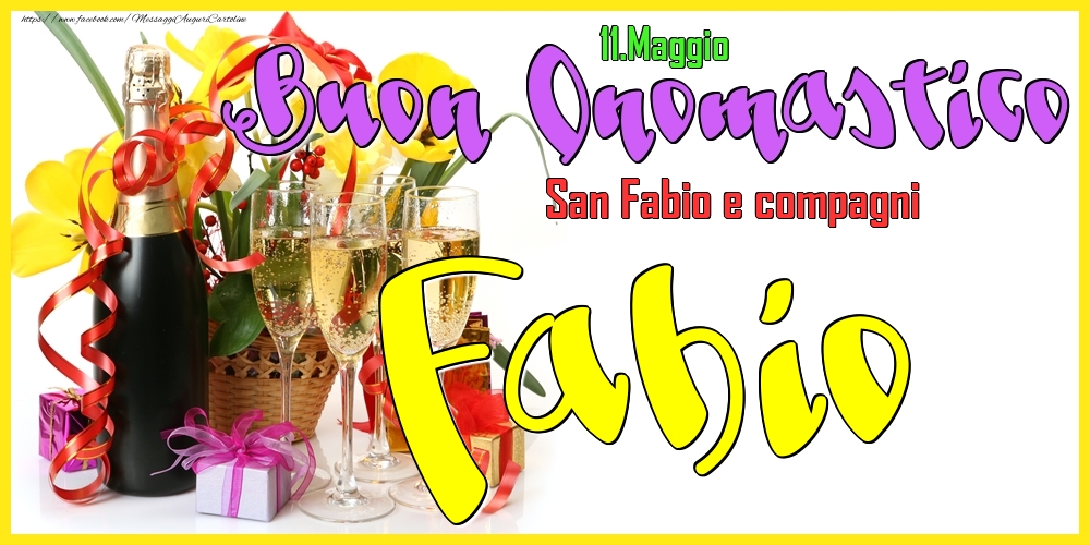 11.Maggio - Buon Onomastico Fabio! - Cartoline onomastico