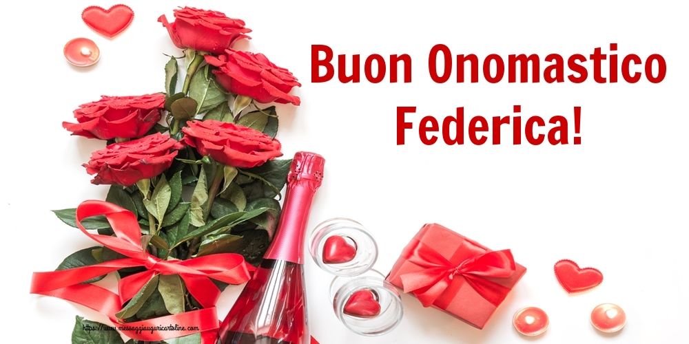 Buon Onomastico Federica! - Cartoline onomastico con fiori
