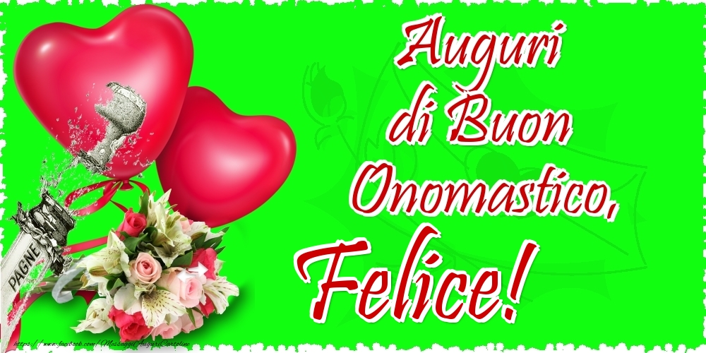 Auguri di Buon Onomastico, Felice - Cartoline onomastico con il cuore