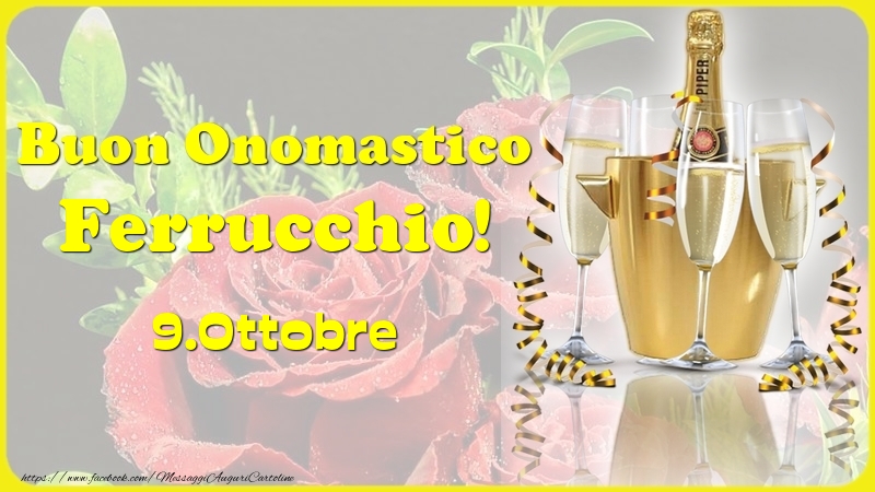 Buon Onomastico Ferrucchio! 9.Ottobre - - Cartoline onomastico