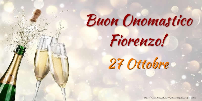 Buon Onomastico Fiorenzo! 27 Ottobre - Cartoline onomastico