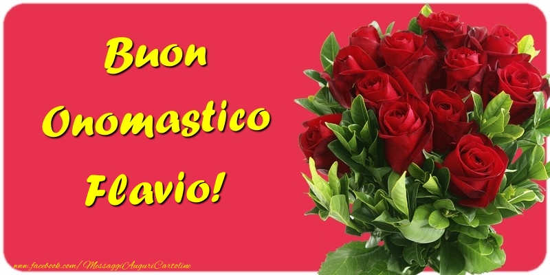 Buon Onomastico Flavio - Cartoline onomastico con mazzo di fiori