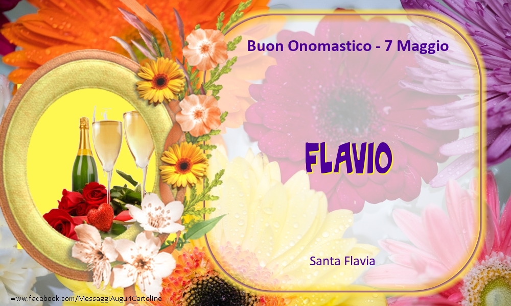 Santa Flavia Buon Onomastico, Flavio! 7 Maggio - Cartoline onomastico