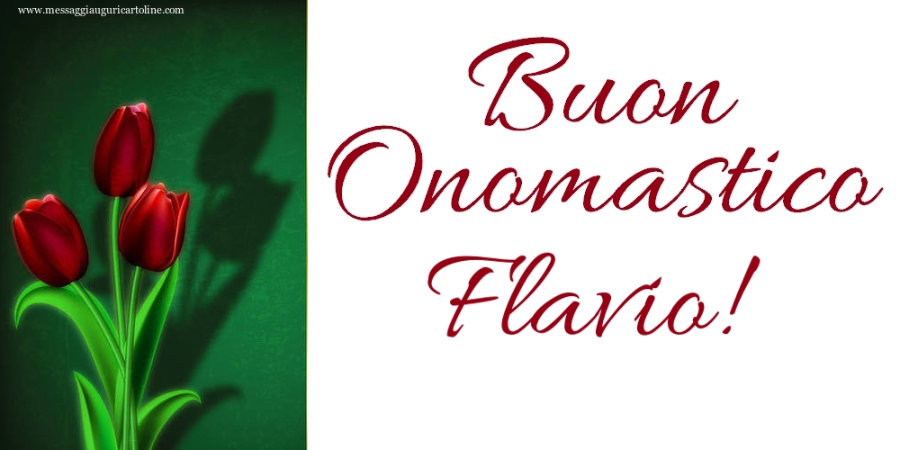 Buon Onomastico Flavio! - Cartoline onomastico