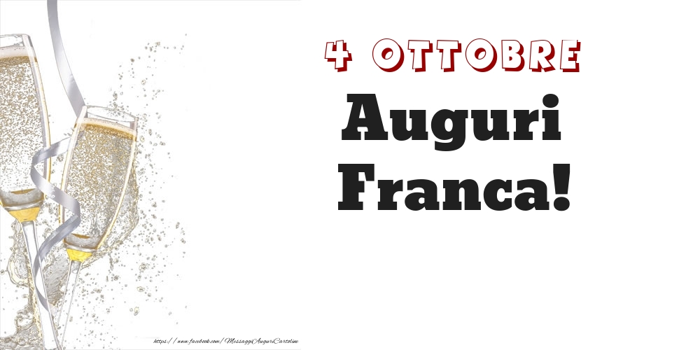 Auguri Franca! 4 Ottobre - Cartoline onomastico