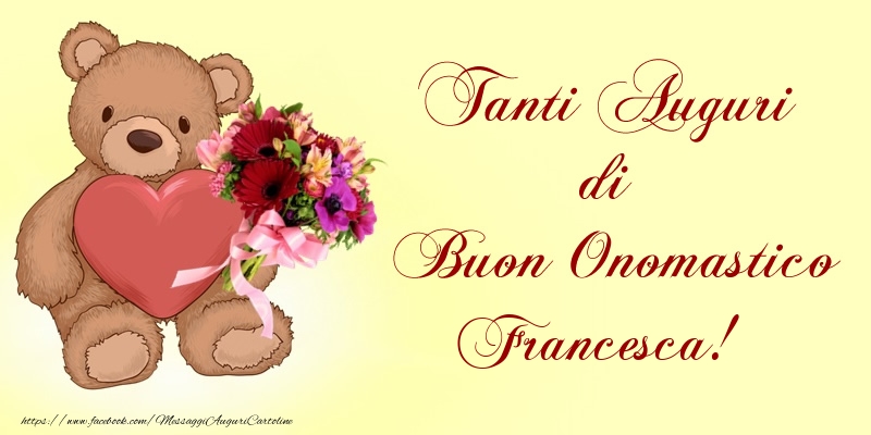 Tanti Auguri di Buon Onomastico Francesca! - Cartoline onomastico con animali